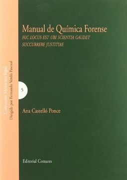 portada Manual de Quimica Forense: Hic Locus est ubi Scientia Gaudet Succ Urrere Justitiae