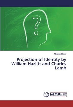 portada Projection of Identity by William Hazlitt and Charles Lamb