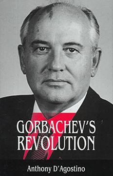 portada Gorbachev's Revolution (in English)