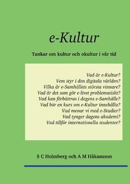 portada e-Kultur: Tankar om kultur och okultur i vår tid (en Sueco)
