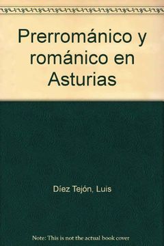 portada Prerromanico y romanico en Asturias