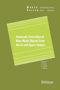 portada automatic extraction of man-made objects from aerial space images (in English)