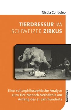 portada Tierdressur im Schweizer Zirkus (en Alemán)