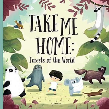 portada Take me Home - Forests of the World (en Inglés)