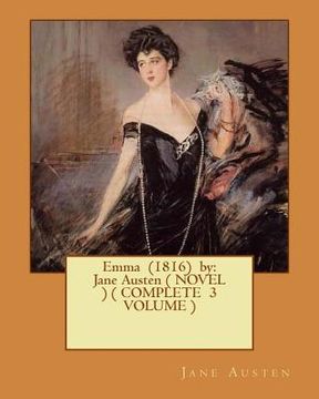 portada Emma (1816) by: Jane Austen ( NOVEL ) ( COMPLETE 3 VOLUME ) (en Inglés)