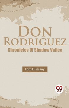 portada Don Rodriguez Chronicles Of Shadow Valley (en Inglés)
