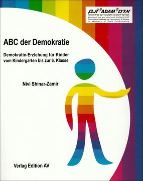 portada ABC der Demokratie: Demokratie-Erziehung für Kinder vom Kindergarten bis zur 6. Klasse (en Alemán)