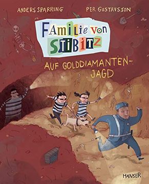 portada Familie von Stibitz - auf Golddiamanten-Jagd (Familie von Stibitz, 4, Band 4) (en Alemán)