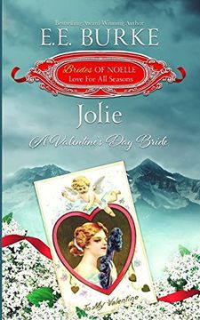 portada Jolie: A Valentine's day Bride (Brides of Noelle) (Volume 2) 