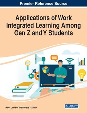 portada Applications of Work Integrated Learning Among Gen Z and Y Students