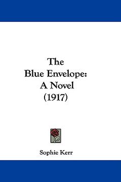 portada the blue envelope: a novel (1917) (en Inglés)