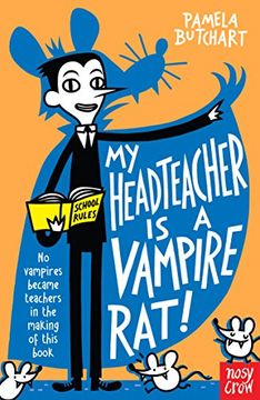 portada My Headteacher is a Vampire Rat (Baby Aliens)