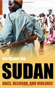 portada Sudan: Race, Religion and Violence: Religion, Discord and Division (Short Histories) (en Inglés)