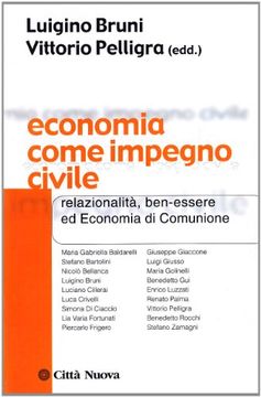 portada Economia Come Impegno Civile Relazionalità,Ben-Essere ed Economia di Comunione
