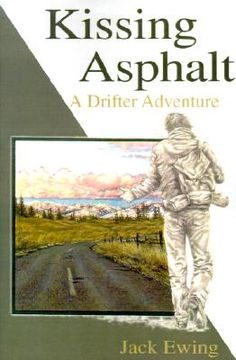 portada kissing asphalt: a drifter adventure (en Inglés)