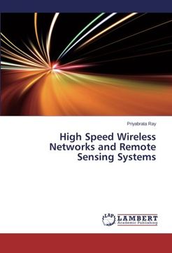 portada High Speed Wireless Networks and Remote Sensing Systems