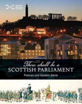 portada There Shall be a Scottish Parliament' (en Inglés)