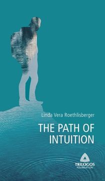 portada 2 the Path of Intuition (en Inglés)