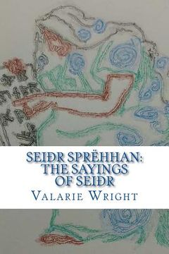 portada Seidhr Sprehhan: The Sayings of Seidhr (en Inglés)
