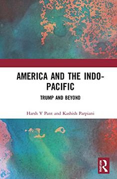 portada America and the Indo-Pacific (en Inglés)