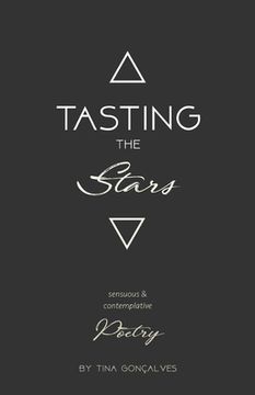 portada Tasting the Stars: Sensuous & Contemplative Poetry (en Inglés)