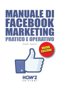 portada Manuale Di Facebook Marketing: Pratico e Operativo (en Italiano)