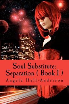 portada soul substitute: separation ( book 1 ) (in English)