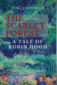 portada The Scarlet Forest A Tale of Robin Hood 2nd ed. (en Inglés)
