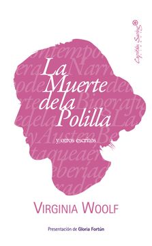 portada La Muerte de la Polilla: Y Otros Escritos (in Spanish)
