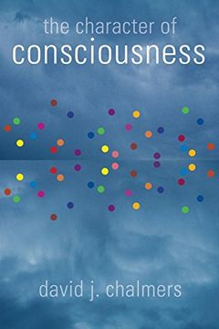 portada The Character of Consciousness (Philosophy of Mind) (in English)