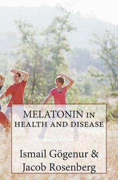 portada MELATONIN in health and disease (en Inglés)