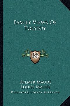 portada family views of tolstoy (en Inglés)