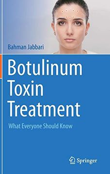 portada Botulinum Toxin Treatment: What Everyone Should Know (en Inglés)