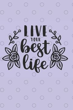 portada Live Your Best Life (en Inglés)