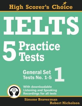 portada IELTS 5 Practice Tests, General Set 1: Tests No. 1-5: Volume 2 (High Scorer's Choice) (in English)