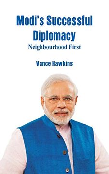 portada Modi's Successful Diplomacy: Neighbourhood First (en Inglés)
