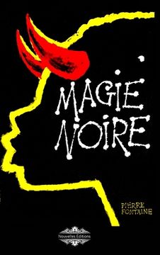 portada Magie Noire: La magie chez les Noirs (en Francés)