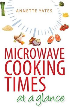 portada Microwave Cooking Times at a Glance: An A-Z