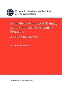 portada evaluating the impact of training and institutional development programs: a collaborative approach (in English)