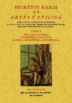 Secretos raros de artes y oficios (12 Tomos): Secretos raros de artes y oficios (Tomo 1)