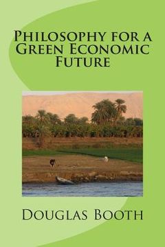 portada Philosophy for a Green Economic Future (en Inglés)