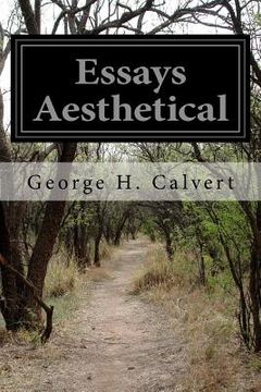 portada Essays Aesthetical (en Inglés)