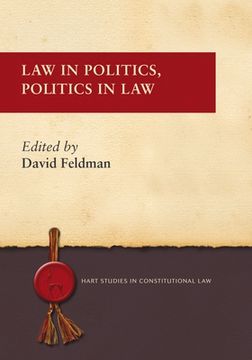 portada Law in Politics, Politics in Law (en Inglés)