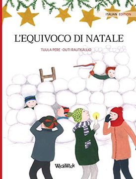 portada L'Equivoco di Natale: Italian Edition of "Christmas Switcheroo" 