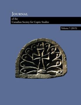 portada Journal of the Canadian Society for Coptic Studies. Volume 7 (2015)