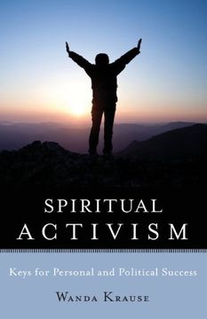 portada Spiritual Activism: Keys for Personal and Political Success (en Inglés)
