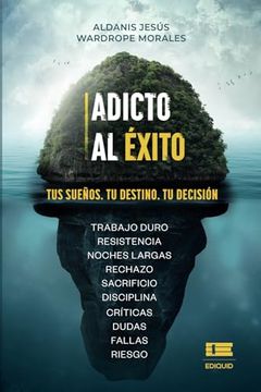portada Adicto al Éxito(Ediquid) (in Spanish)