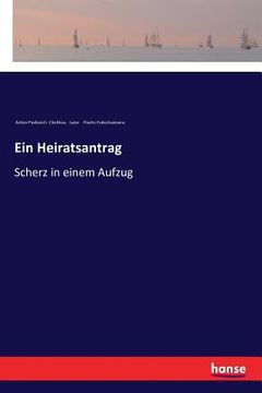 portada Ein Heiratsantrag: Scherz in einem Aufzug (in German)
