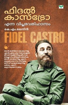 portada Fidel Castro Enna Viplavedihasam (en Malayalam)