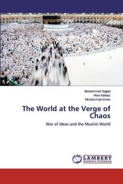 portada The World at the Verge of Chaos (in English)